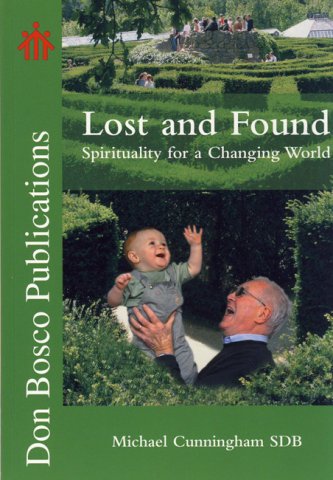 Lost and Found: Spirituality for a Changing World